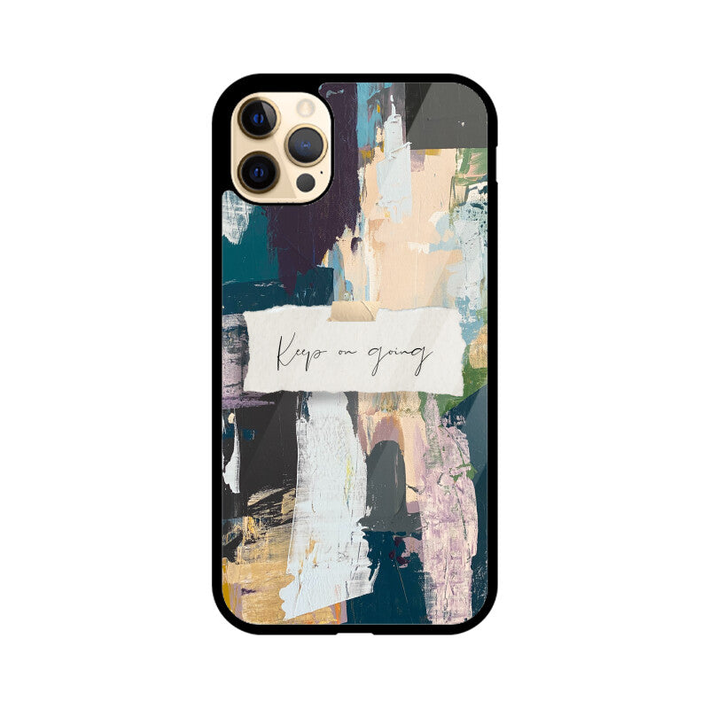 Modern Art Oil Painting Motivation Quote Phone Case