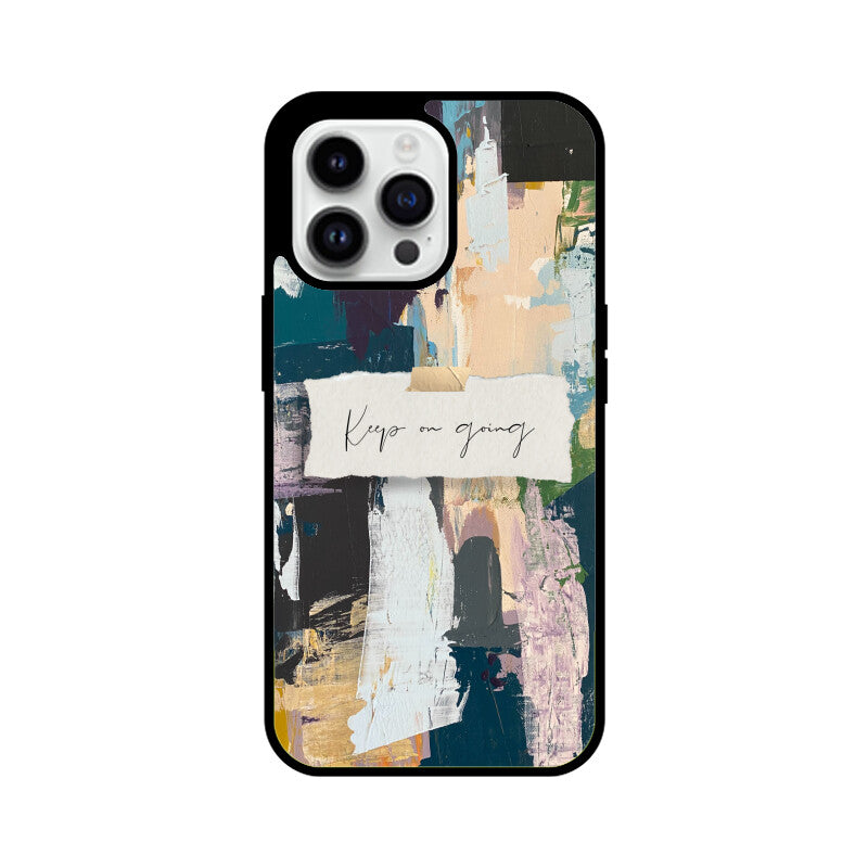 Modern Art Oil Painting Motivation Quote Phone Case